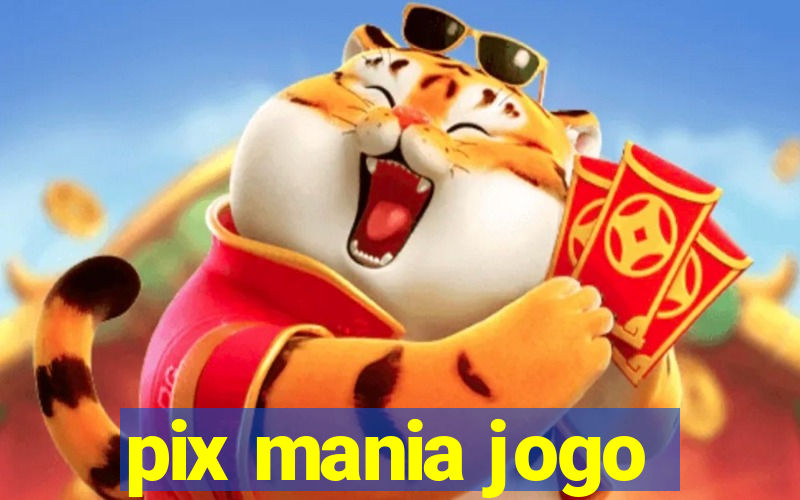 pix mania jogo